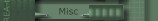 Misc